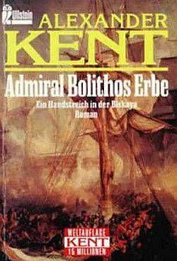 Admiral Bolithos Erbe: Ein Handstreich in der Biskaya - Читать Любимую Русскую Полную Книгу 👉 Read-E-Book.com