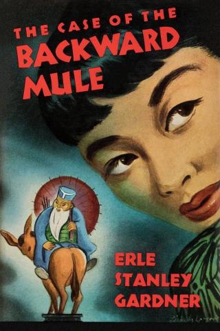 The Case of the Backward Mule - E-books read online (American English book and other foreign languages)